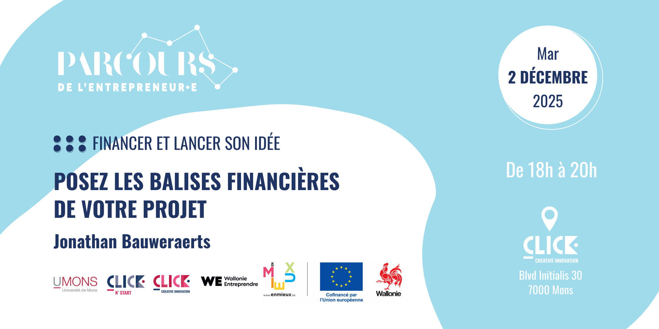 Posez les balises financières de votre projet Posez les balises financières de votre projet