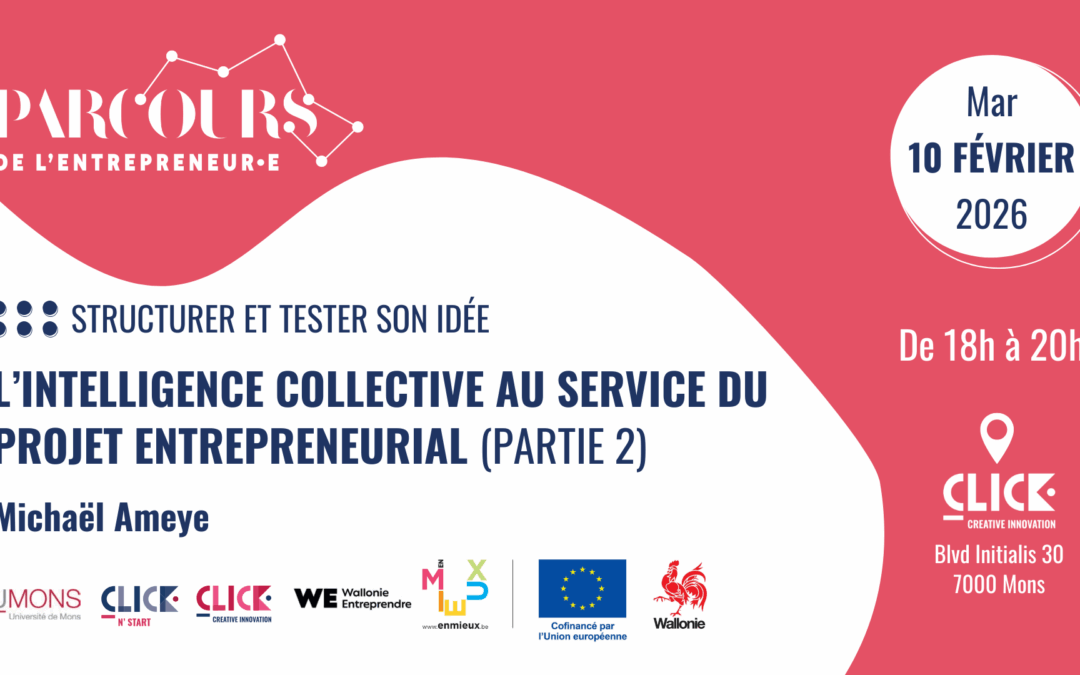 L’intelligence collective au service du projet entrepreneurial (Partie 2)