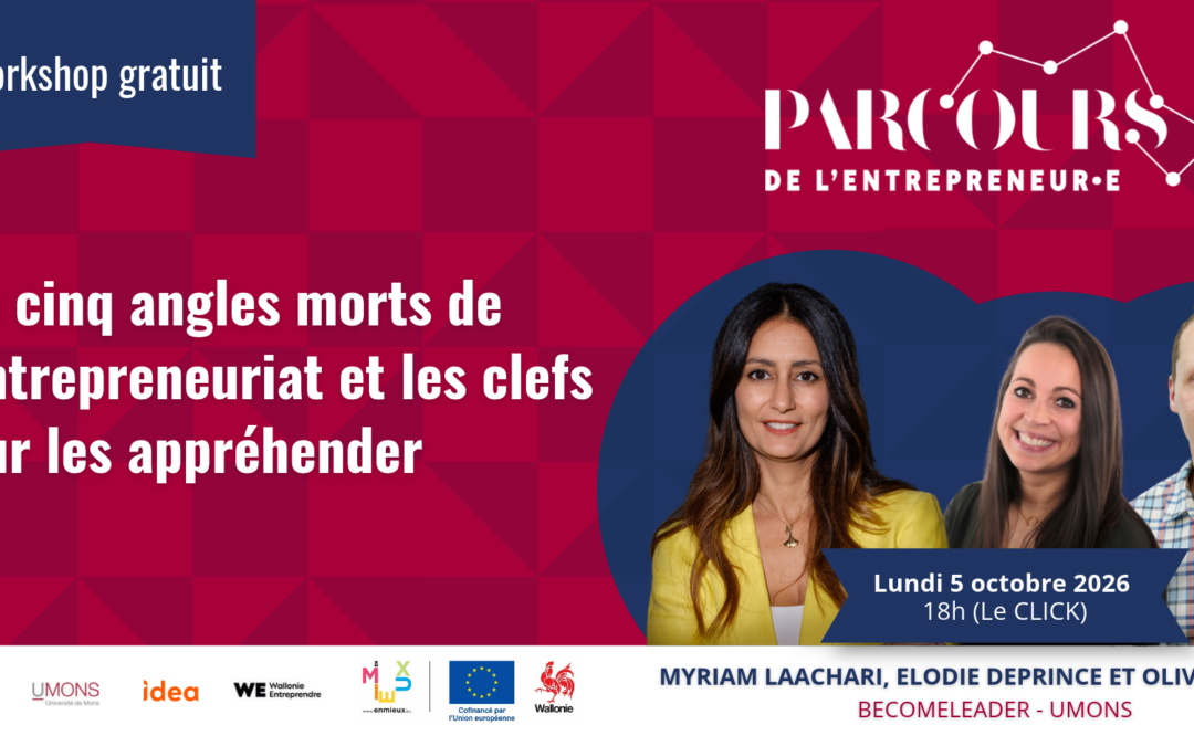 Les cinq angles morts de l’entrepreneuriat et les clefs pour les appréhender