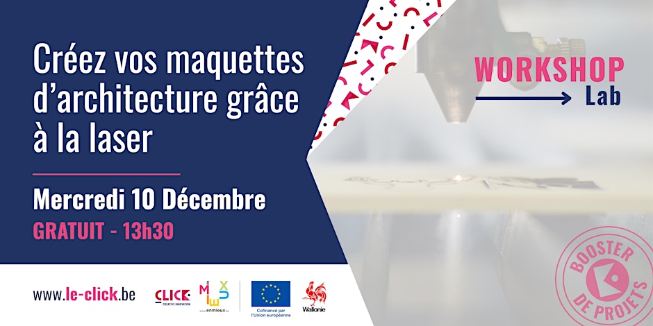 Visuel Workshop de réalisation de maquettes avec la découpeuse/graveuse laser du 10/12