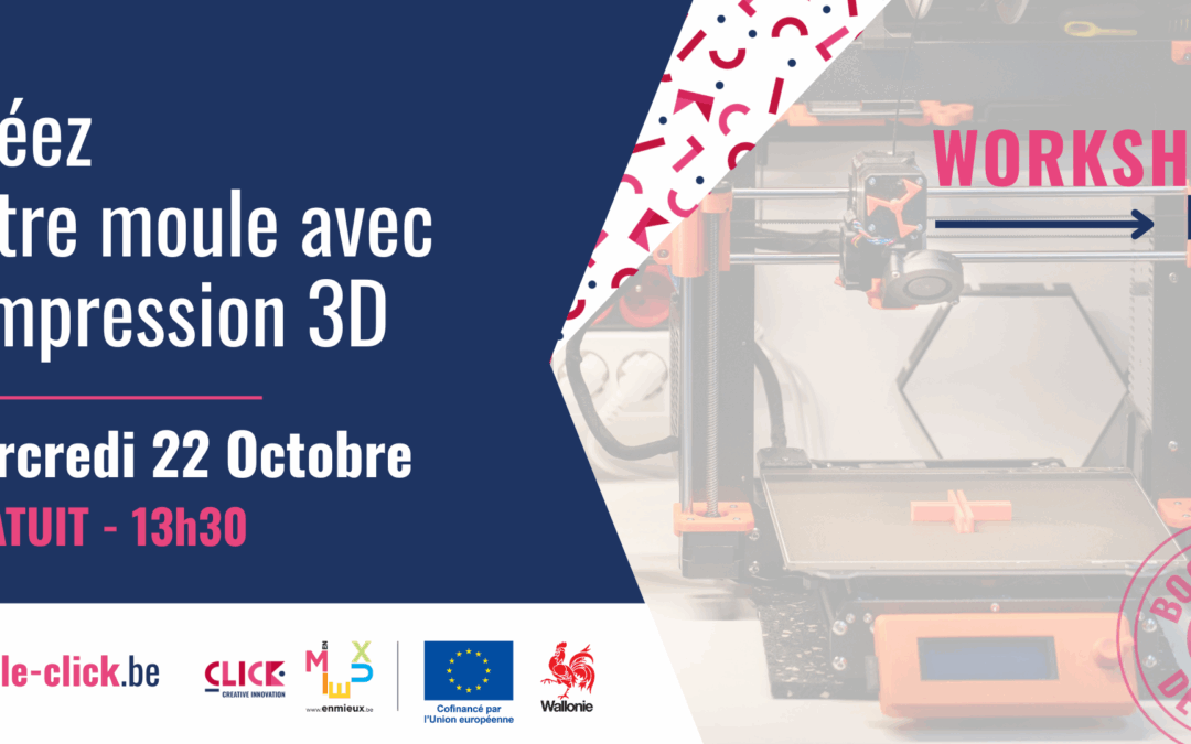 Créez votre moule avec l’impression 3D